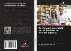 Capa do livro de Tecnologie essenziali per le biblioteche nell'era digitale 