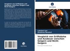 Bookcover of Vergleich von Griffstärke und Ausdauer zwischen Geigern und Nicht-Geigern