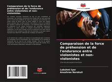 Portada del libro de Comparaison de la force de préhension et de l'endurance entre violonistes et non-violonistes