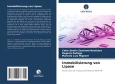 Bookcover of Immobilisierung von Lipase