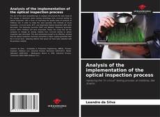 Couverture de Analysis of the implementation of the optical inspection process