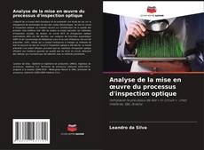 Portada del libro de Analyse de la mise en œuvre du processus d'inspection optique