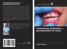 Portada del libro de Condiciones gingivales y periodontales en niños
