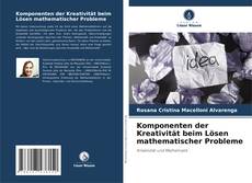 Buchcover von Komponenten der Kreativität beim Lösen mathematischer Probleme