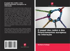 Capa do livro de O papel das redes e dos financiamentos europeus na interação 