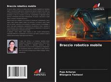 Bookcover of Braccio robotico mobile
