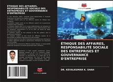Buchcover von ÉTHIQUE DES AFFAIRES, RESPONSABILITÉ SOCIALE DES ENTREPRISES ET GOUVERNANCE D'ENTREPRISE