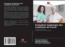 Bookcover of Évaluation hygiénique des conditions de travail
