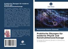 Capa do livro de Praktische Übungen für moderne Physik und Konstruktionswerkzeuge 