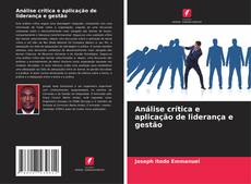Capa do livro de Análise crítica e aplicação de liderança e gestão 