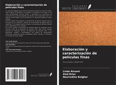 Bookcover of Elaboración y caracterización de películas finas