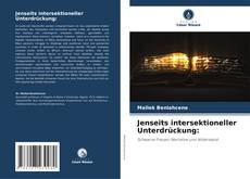 Bookcover of Jenseits intersektioneller Unterdrückung:
