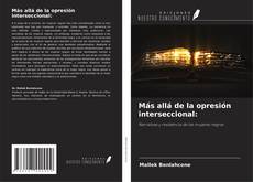 Más allá de la opresión interseccional: kitap kapağı