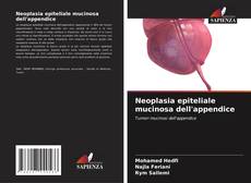 Portada del libro de Neoplasia epiteliale mucinosa dell'appendice