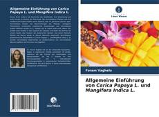 Portada del libro de Allgemeine Einführung von Carica Papaya L. und Mangifera Indica L.