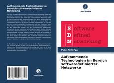 Couverture de Aufkommende Technologien im Bereich softwaredefinierter Netzwerke