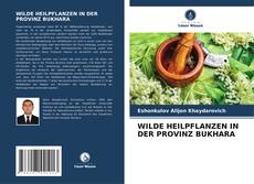 Bookcover of WILDE HEILPFLANZEN IN DER PROVINZ BUKHARA