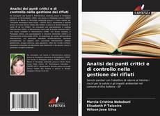Bookcover of Analisi dei punti critici e di controllo nella gestione dei rifiuti