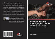 Buchcover von Sicurezza umana e protezione dell'infanzia nei conflitti armati