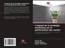 Buchcover von L'impact de la stratégie marketing sur la performance des ventes