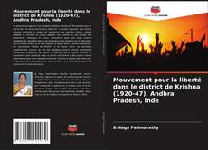 Buchcover von Mouvement pour la liberté dans le district de Krishna (1920-47), Andhra Pradesh, Inde
