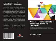 Copertina di Avantages nutritionnels et sanitaires des fruits indigènes