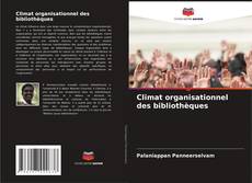 Buchcover von Climat organisationnel des bibliothèques