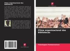 Clima organizacional das bibliotecas的封面