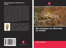 Capa do livro de Bio-ecologia da alfarroba no Sudão 