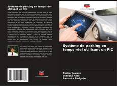 Buchcover von Système de parking en temps réel utilisant un PIC