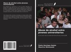 Capa do livro de Abuso de alcohol entre jóvenes universitarios 