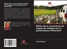 Buchcover von Effets de la couverture du risque de change sur la performance financière