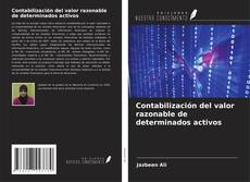 Bookcover of Contabilización del valor razonable de determinados activos