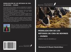 MODELIZACIÓN DE LOS MÉTODOS DE CRÍA DE BOVINOS ~ OVINOS kitap kapağı