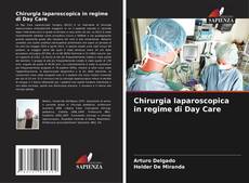 Buchcover von Chirurgia laparoscopica in regime di Day Care