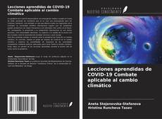 Lecciones aprendidas de COVID-19 Combate aplicable al cambio climático的封面