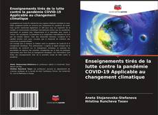Enseignements tirés de la lutte contre la pandémie COVID-19 Applicable au changement climatique kitap kapağı