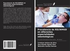 Buchcover von Prevalencia de RSI/WMSD en diferentes especialidades odontológicas