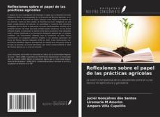 Portada del libro de Reflexiones sobre el papel de las prácticas agrícolas