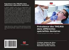 Обложка Prévalence des TMS/RSI dans différentes spécialités dentaires