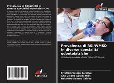 Обложка Prevalenza di RSI/WMSD in diverse specialità odontoiatriche