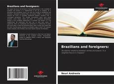 Copertina di Brazilians and foreigners: