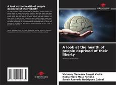 Portada del libro de A look at the health of people deprived of their liberty