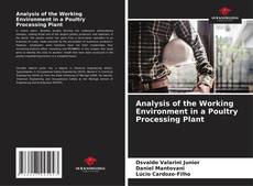 Capa do livro de Analysis of the Working Environment in a Poultry Processing Plant 