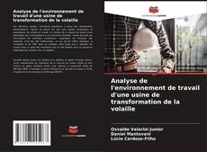 Bookcover of Analyse de l'environnement de travail d'une usine de transformation de la volaille