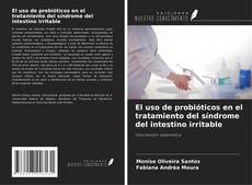 Buchcover von El uso de probióticos en el tratamiento del síndrome del intestino irritable