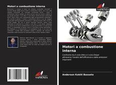 Bookcover of Motori a combustione interna