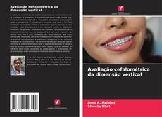 Bookcover of Avaliação cefalométrica da dimensão vertical