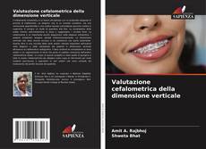 Bookcover of Valutazione cefalometrica della dimensione verticale