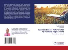 Wireless Sensor Network for Agriculture Applications的封面